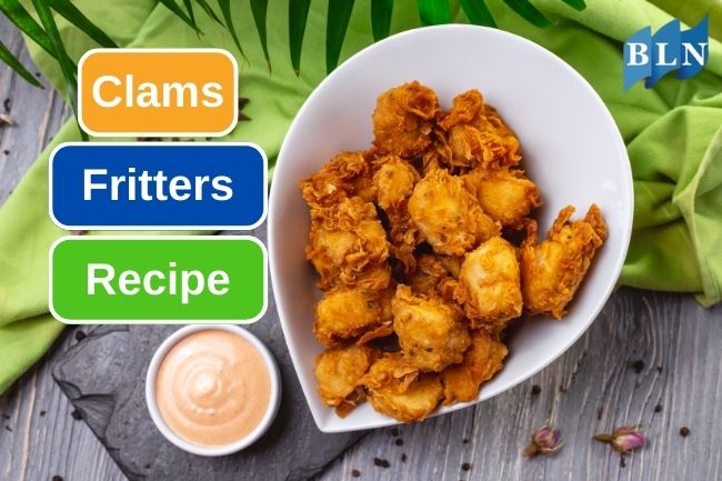 Try This Clam Fritters Recipe At Home